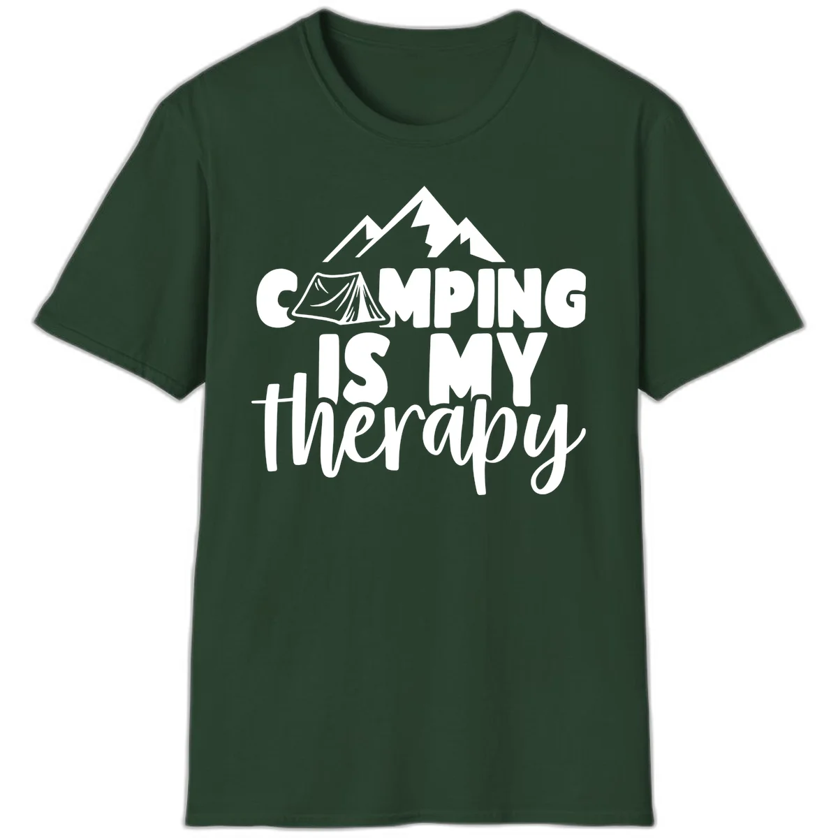 White text reading 'Camping Is My Therapy' with tent and mountain graphic design on gray background in Forest Green
