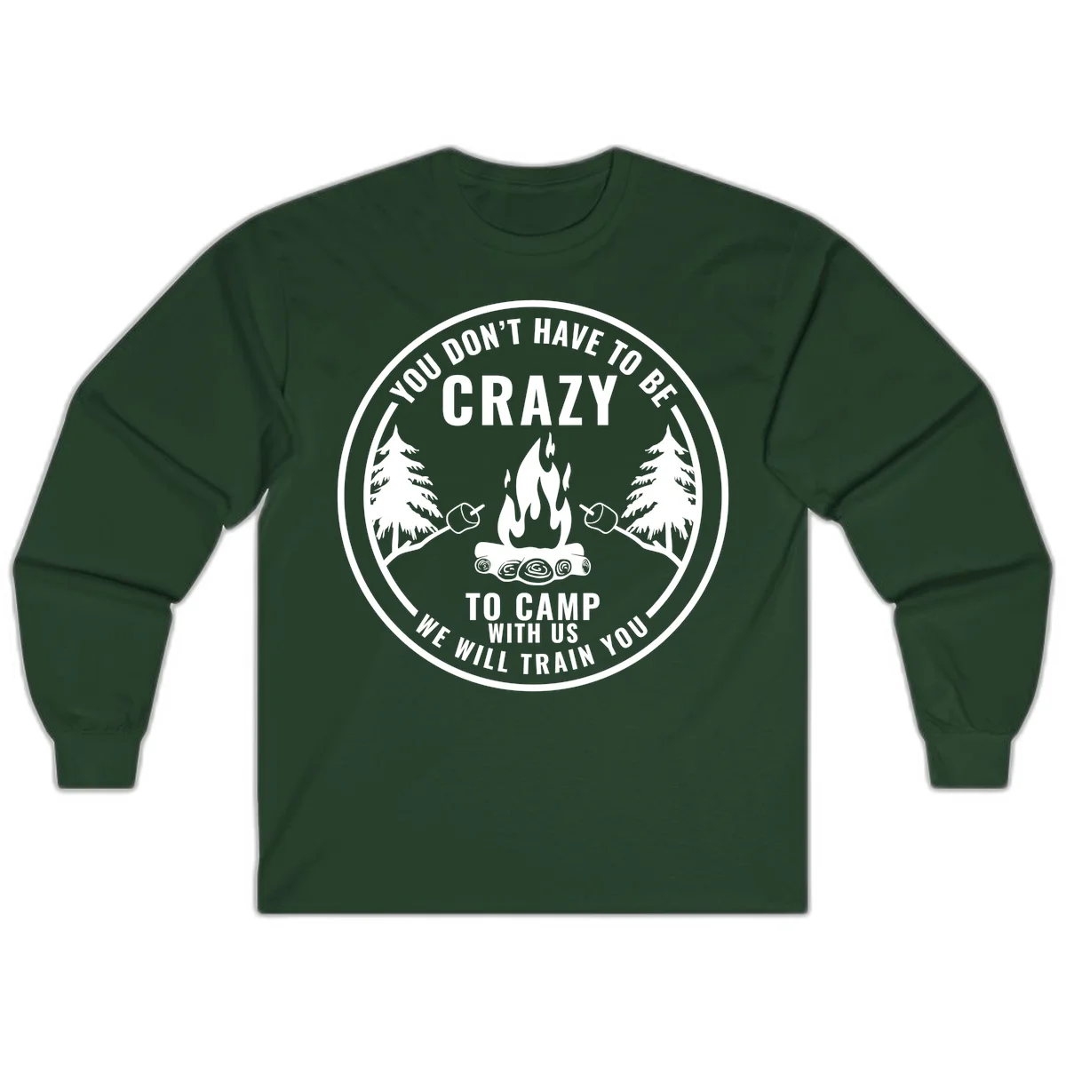 Circular badge design with campfire, pine trees, and marshmallows on sticks with humorous camping text about training crazy campers in Forest Green