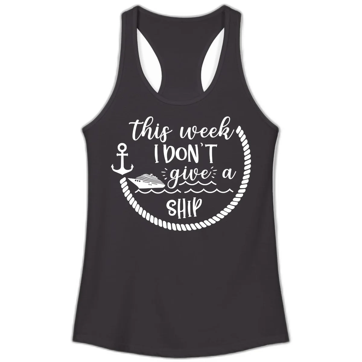 This Week I Don't Give A Ship Ladies Tank in Black
