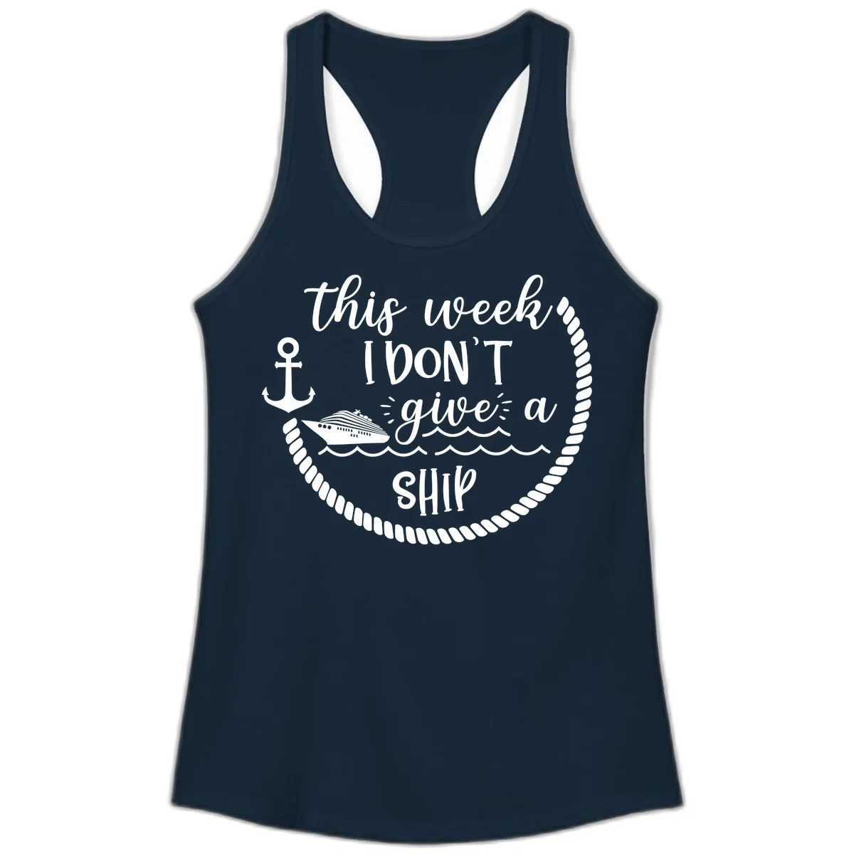 This Week I Don't Give A Ship Ladies Tank in Solid Midnight Navy