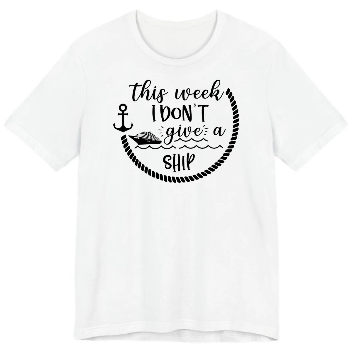 This Week I Don't Give A Ship Premium T-Shirt in White