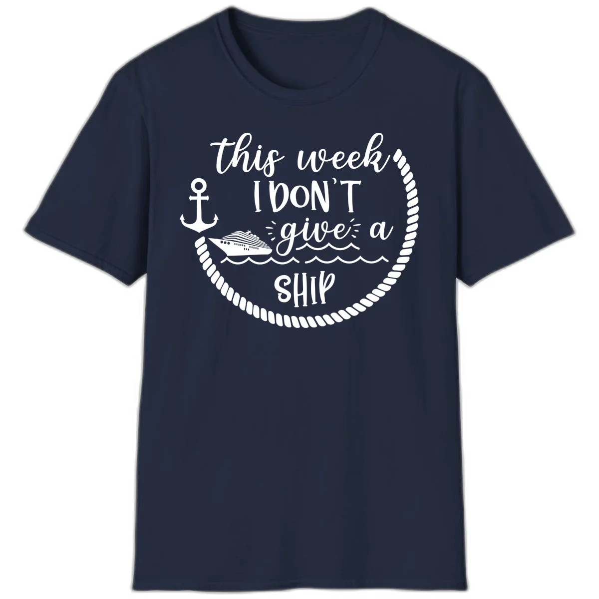 This Week I Don't Give A Ship T-Shirt in Navy