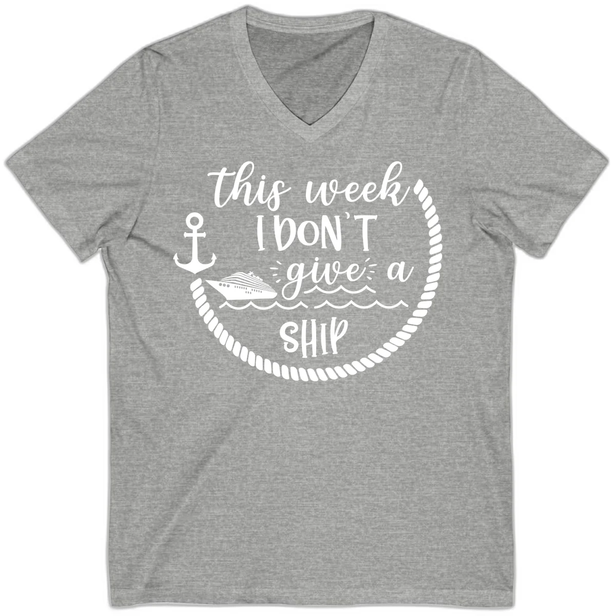 This Week I Don't Give A Ship V-Neck in Athletic Heather