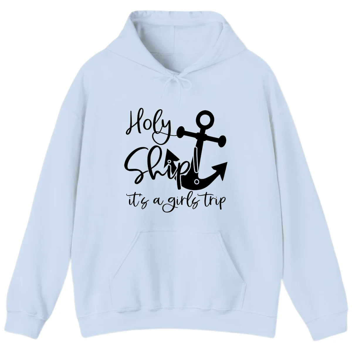 Holy Ship Girls Trip Anchor Hoodie in Light Blue