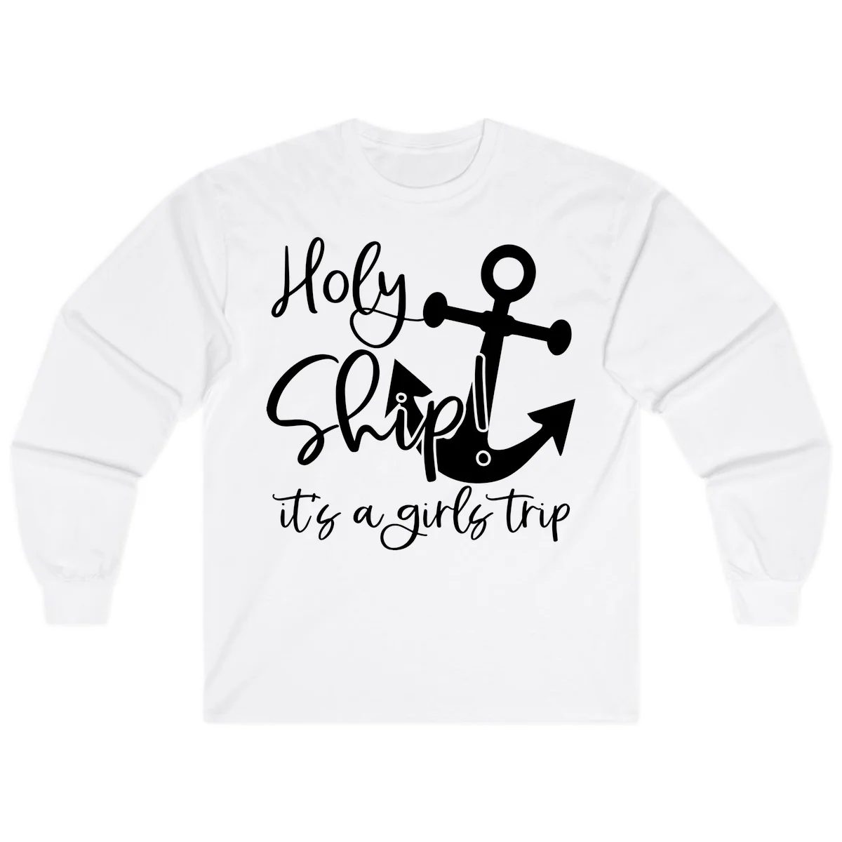 Holy Ship Girls Trip Anchor Long Sleeve in White