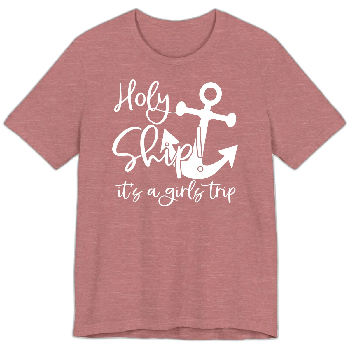 Holy Ship Girls Trip Anchor Premium T-Shirt in Heather Mauve