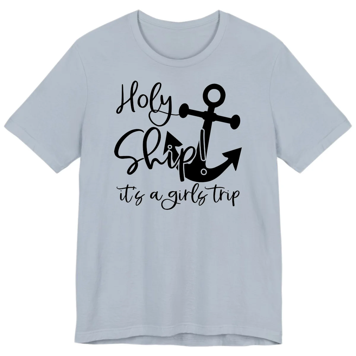 Holy Ship Girls Trip Anchor Premium T-Shirt in Light Blue