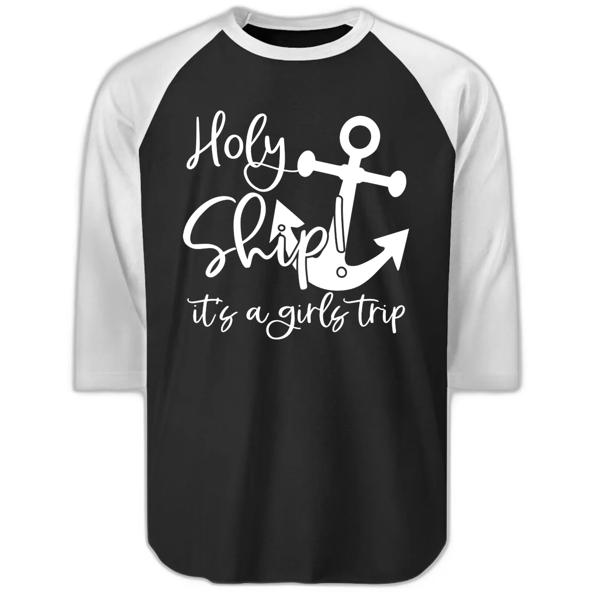 Holy Ship Girls Trip Anchor Raglan 3/4 in Black White