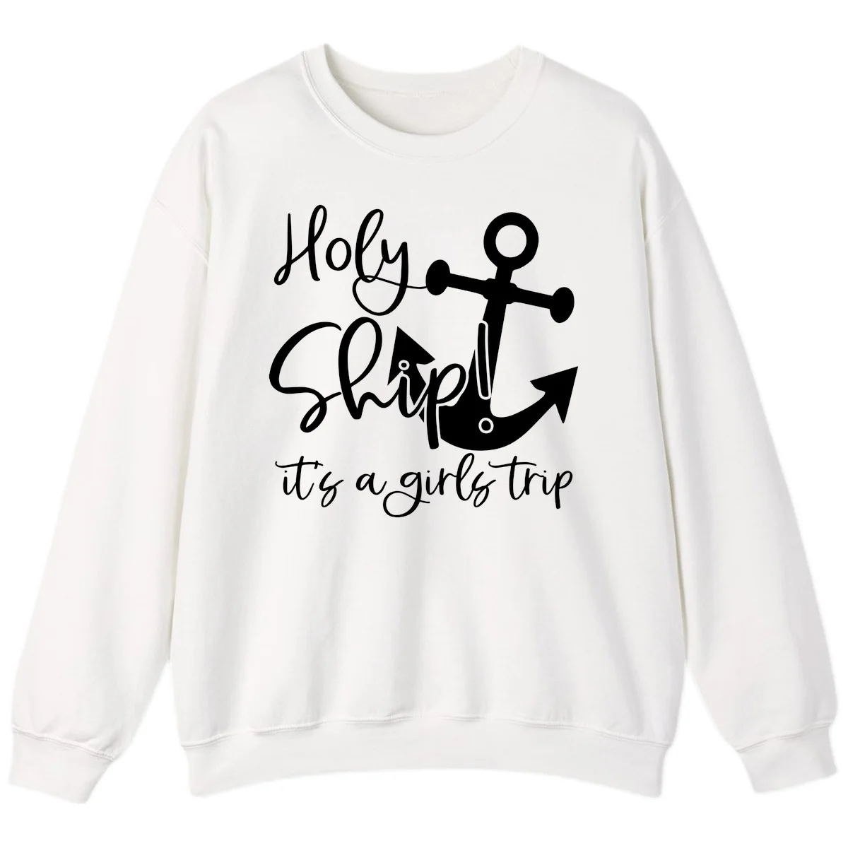 Holy Ship Girls Trip Anchor Sweatshirt in White