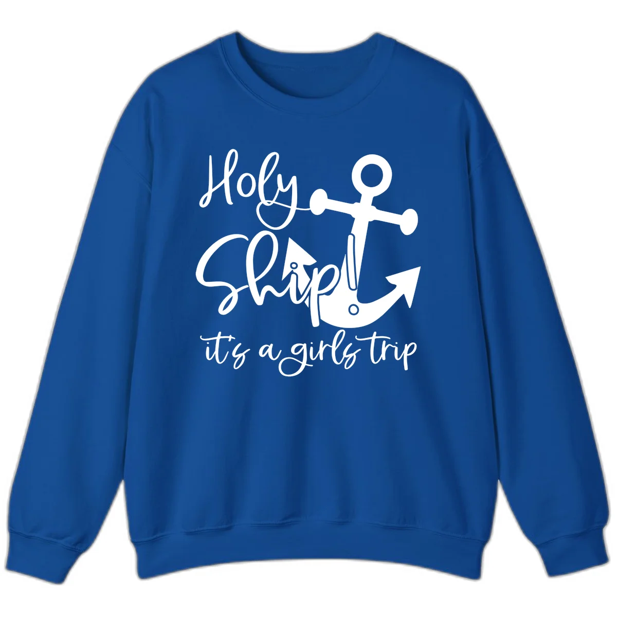 Holy Ship Girls Trip Anchor Sweatshirt in Royal