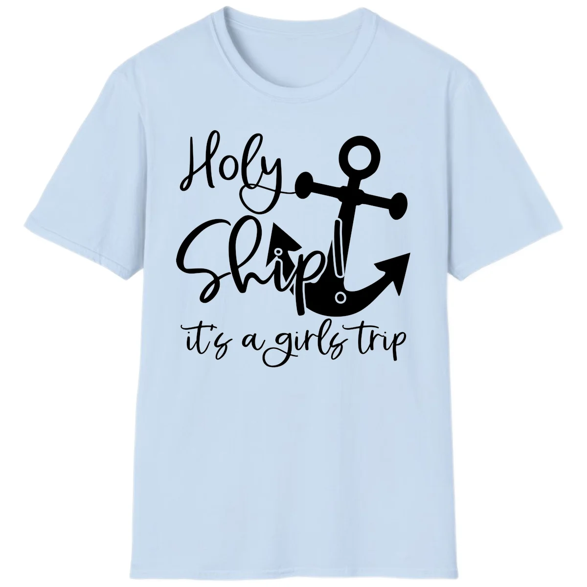 Holy Ship Girls Trip Anchor T-Shirt in Light Blue