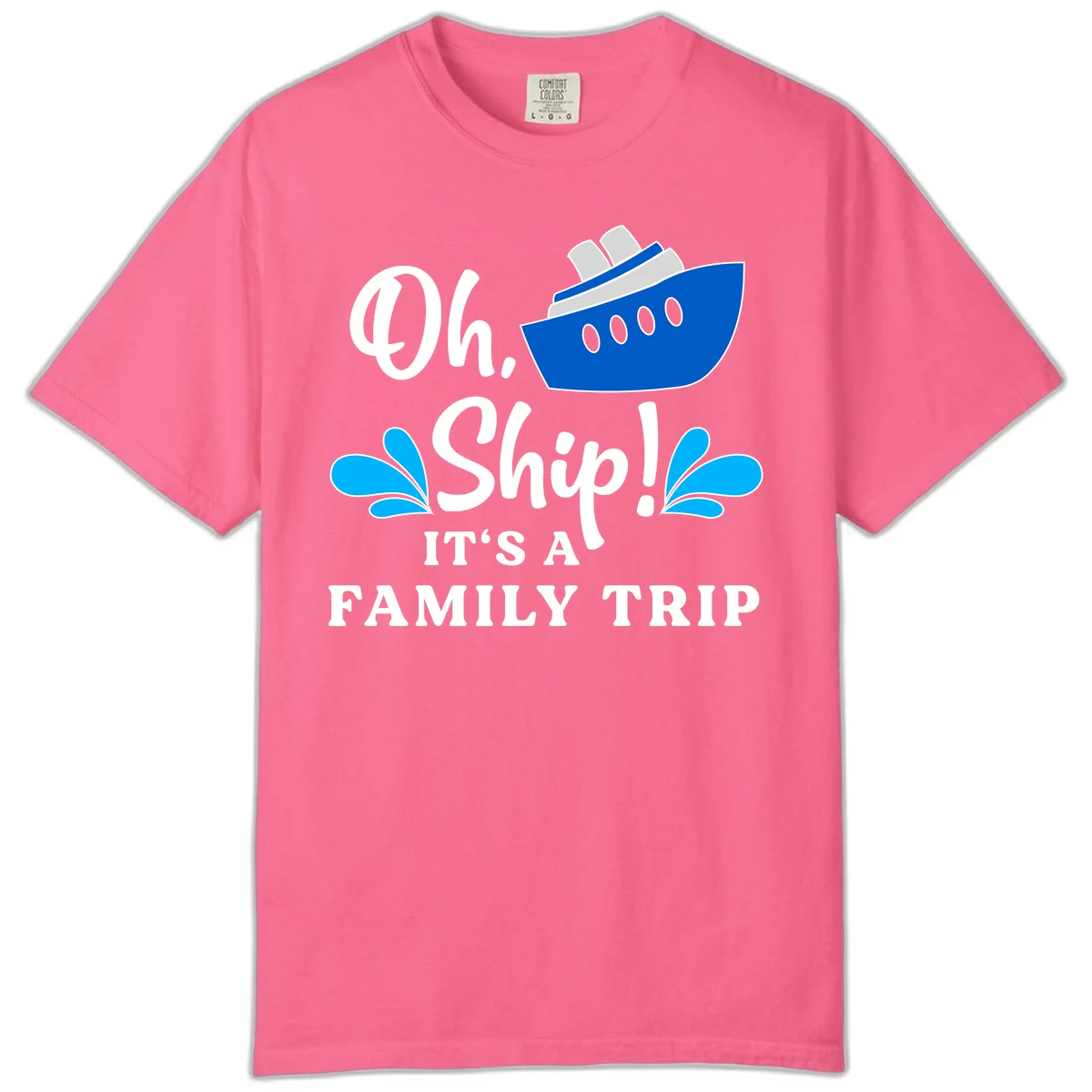 Oh Ship It's A Family Trip Comfort Color in Crunchberry