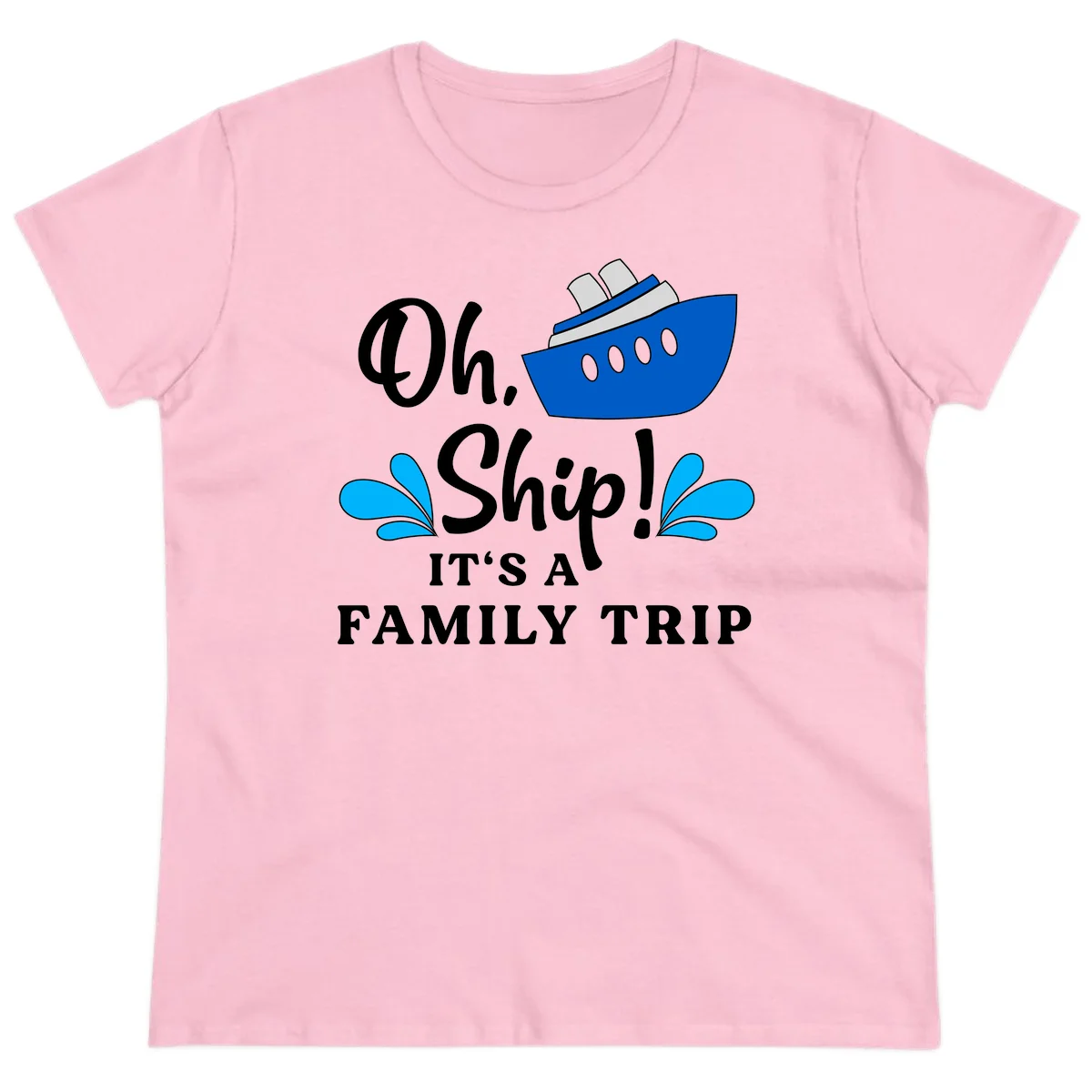 Oh Ship It's A Family Trip Ladies Tee in Light Pink