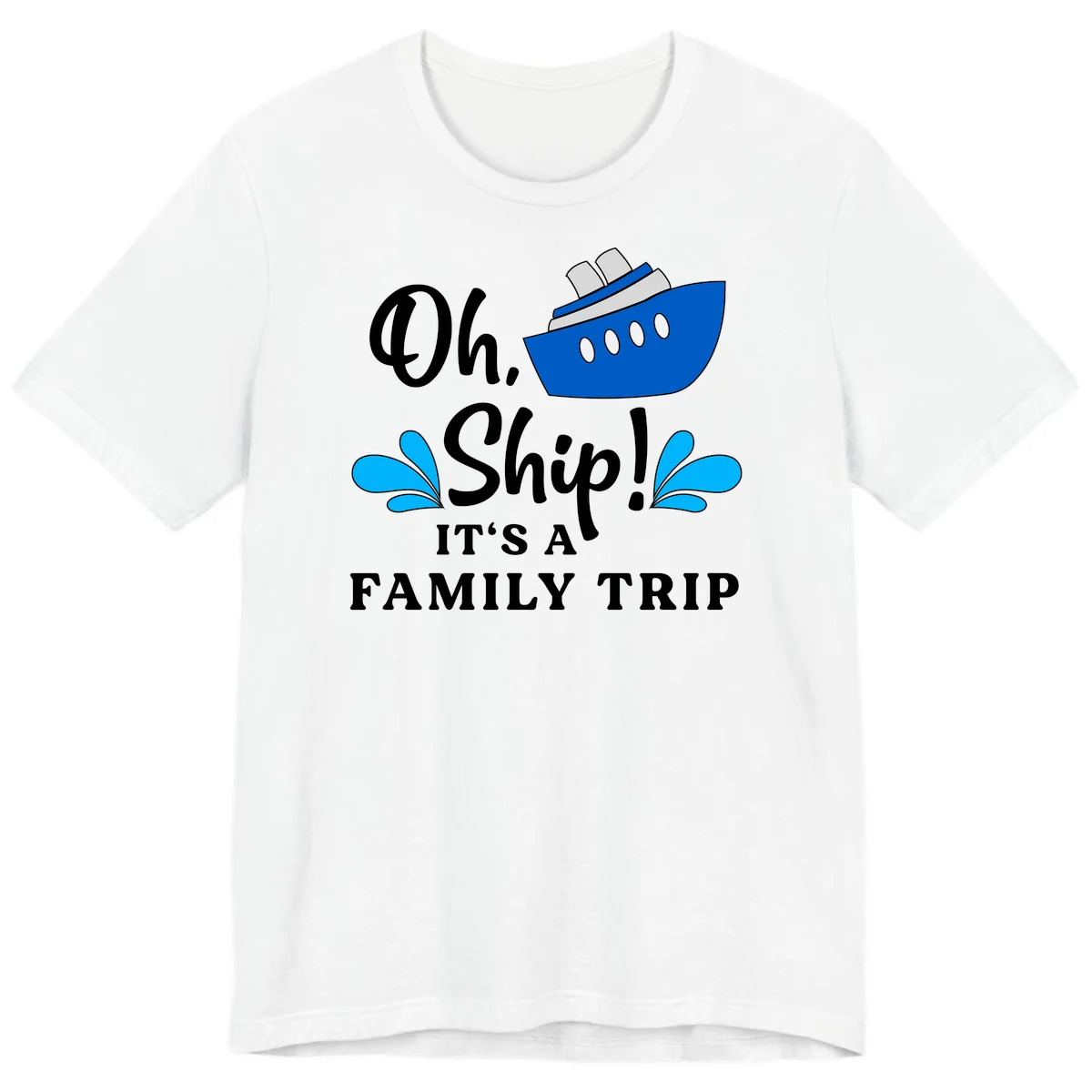 Oh Ship It's A Family Trip Premium T-Shirt in White