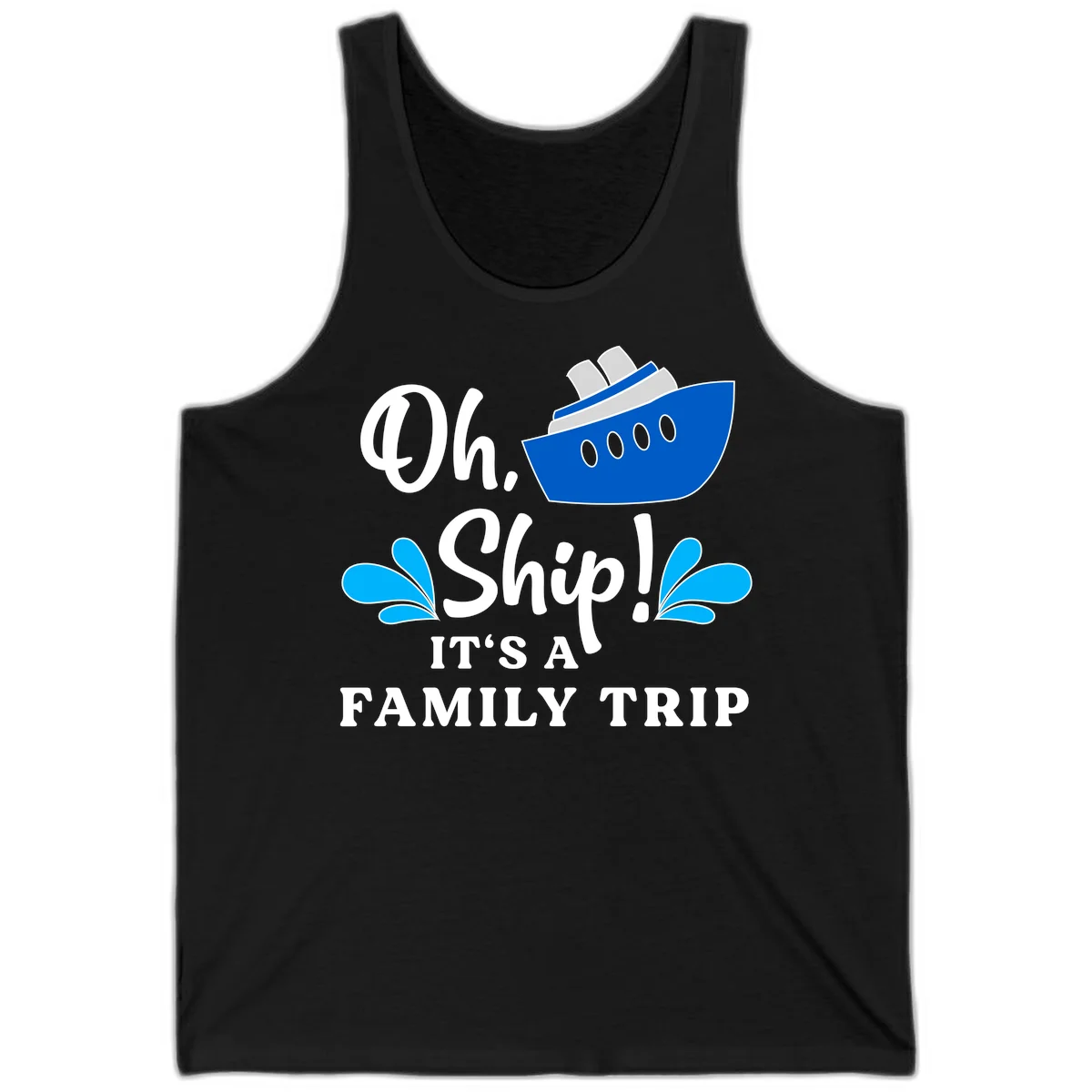 Oh Ship It's A Family Trip Tank in Black