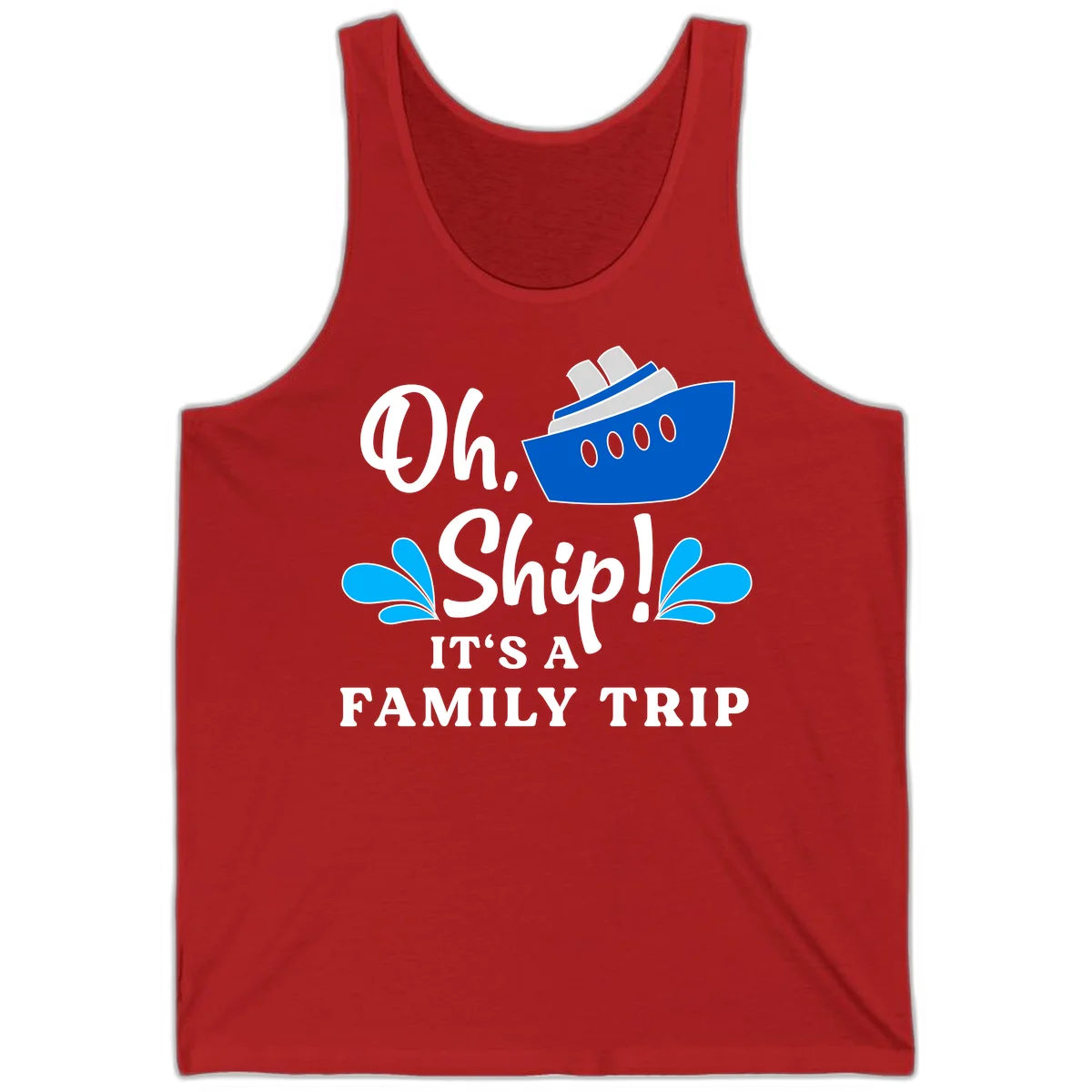 Oh Ship It's A Family Trip Tank in Red