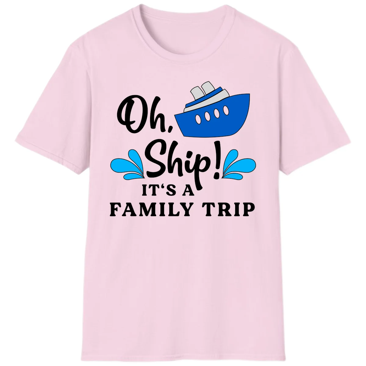 Oh Ship It's A Family Trip T-Shirt in Light Pink