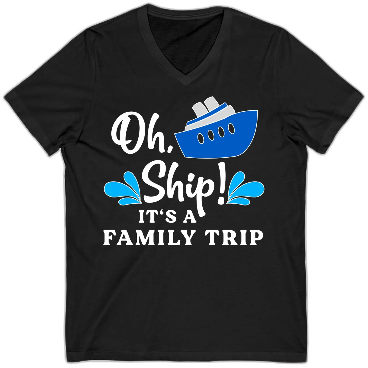 Oh Ship It's A Family Trip V-Neck in Black