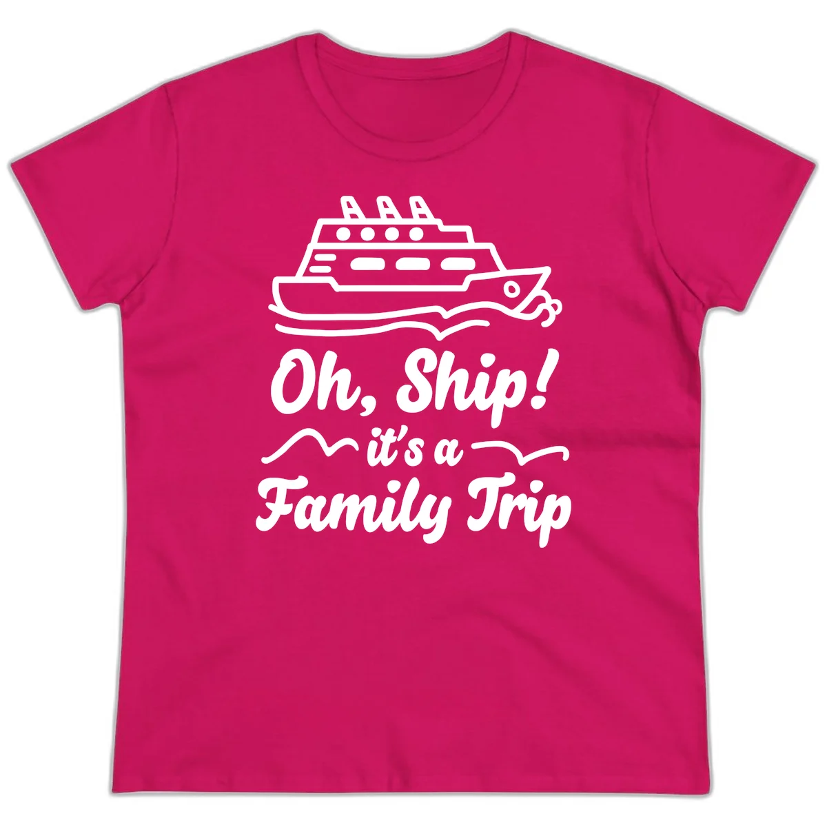 Oh Ship It's A Family Trip Ladies Tee in Heliconia