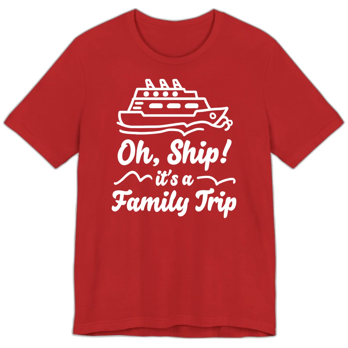Oh Ship It's A Family Trip Premium T-Shirt in Red