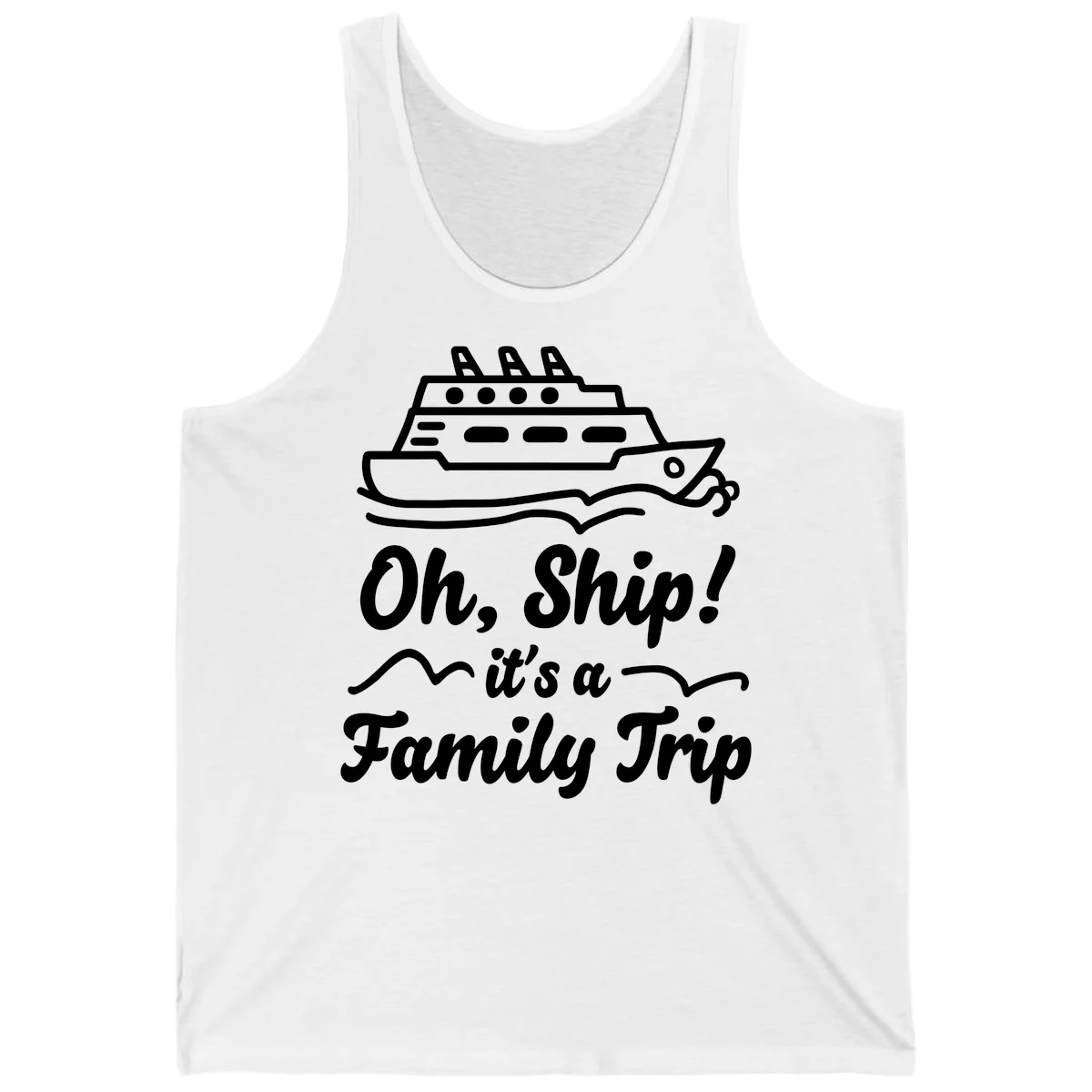 Oh Ship It's A Family Trip Tank in White