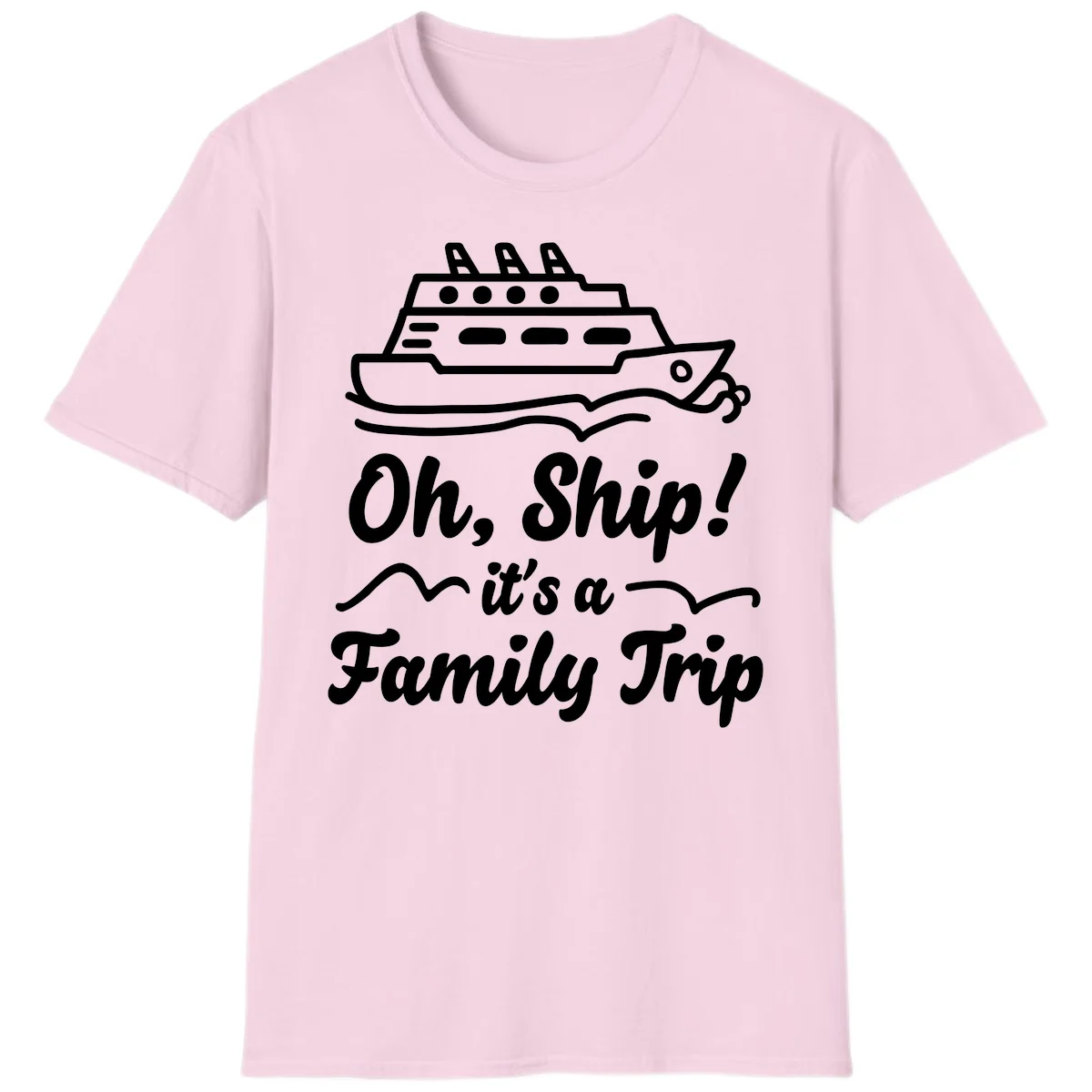 Oh Ship It's A Family Trip T-Shirt in Light Pink