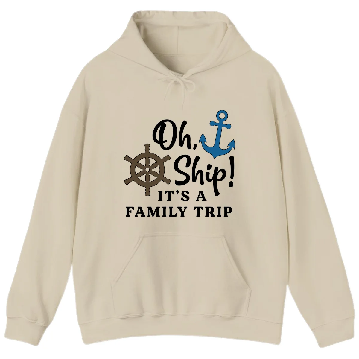 Oh Ship Family Trip Hoodie in Sand