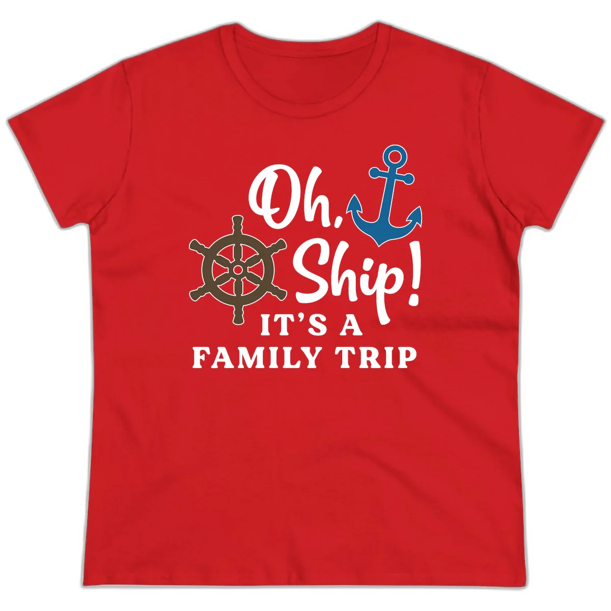 Oh Ship Family Trip Ladies Tee in Red