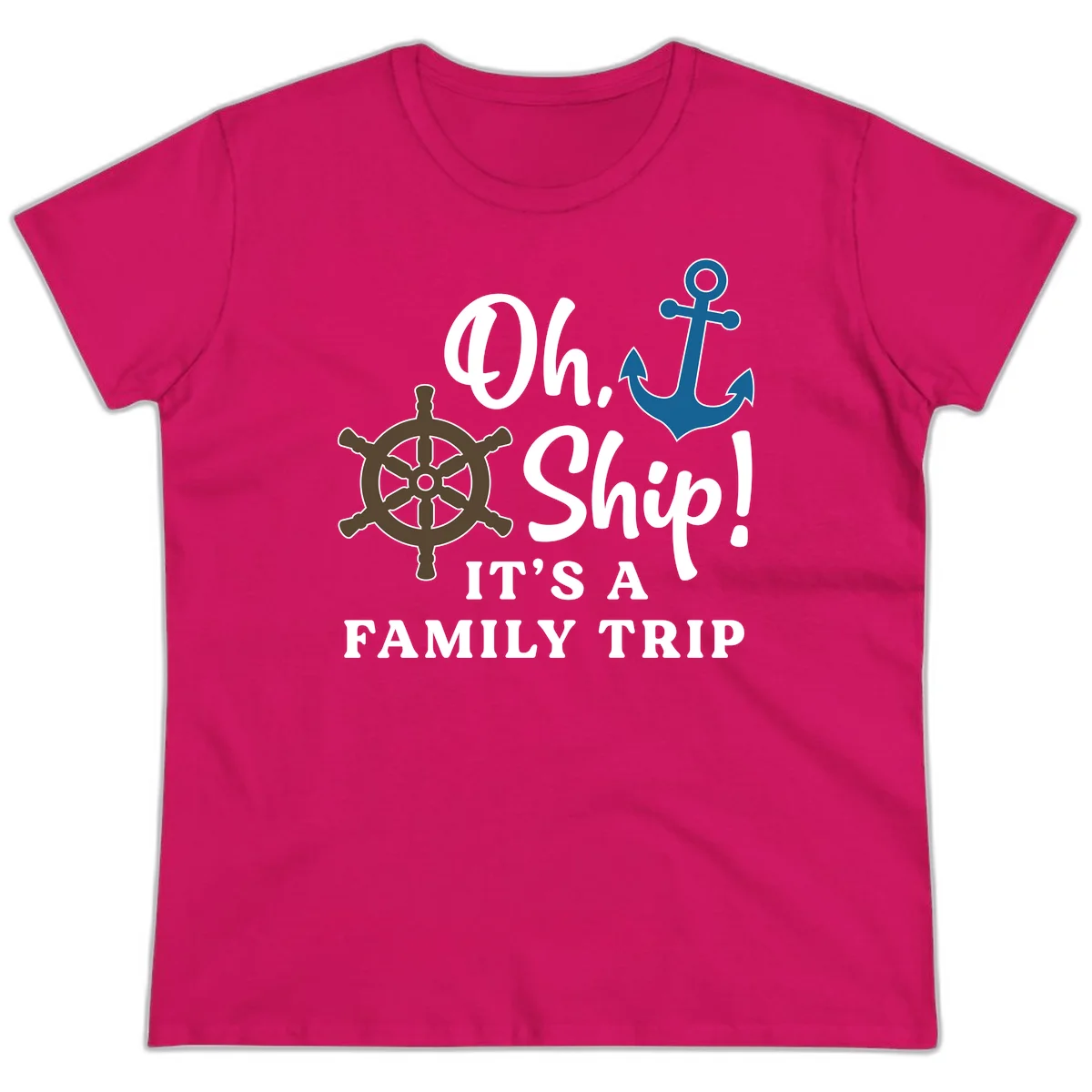 Oh Ship Family Trip Ladies Tee in Heliconia
