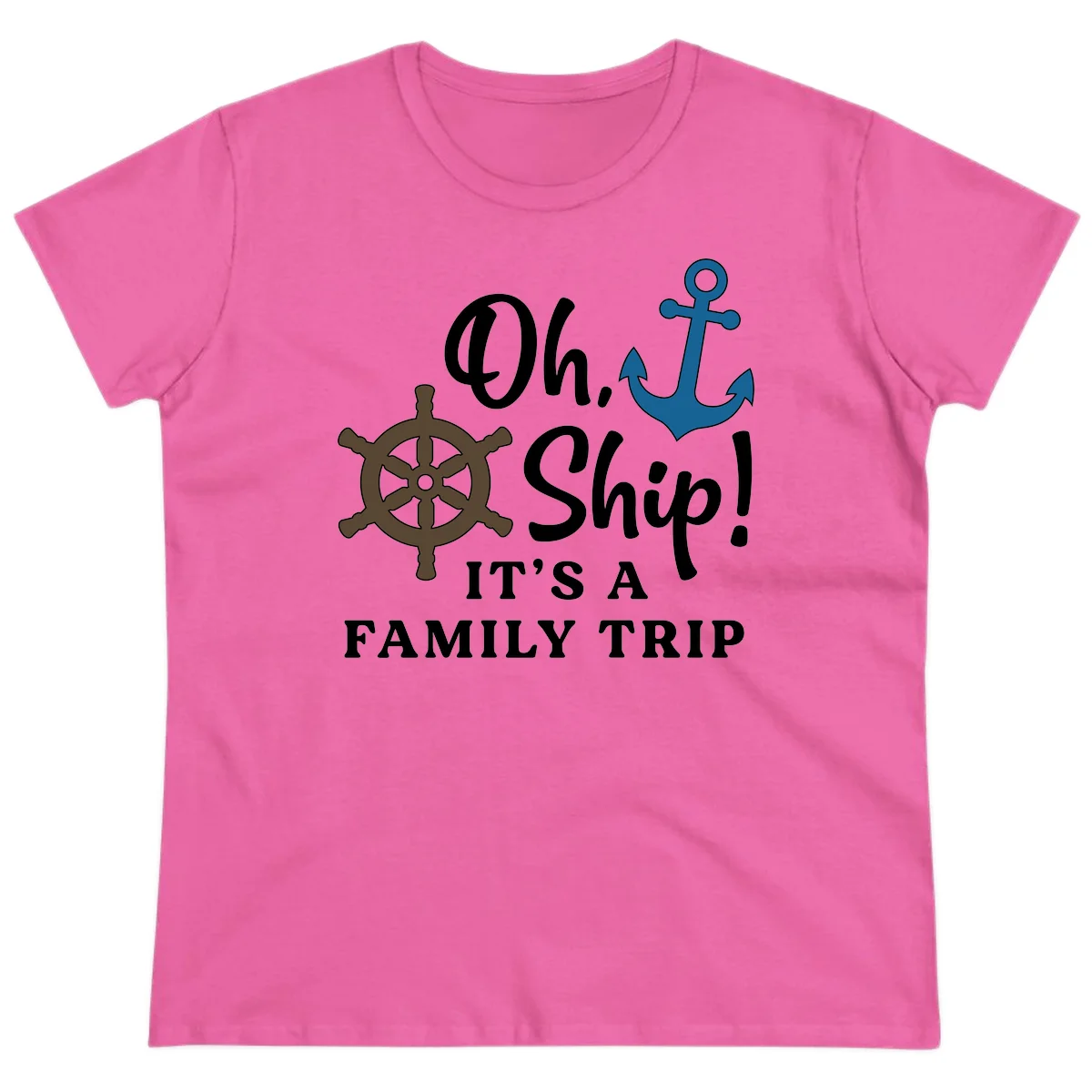Oh Ship Family Trip Ladies Tee in Azalea