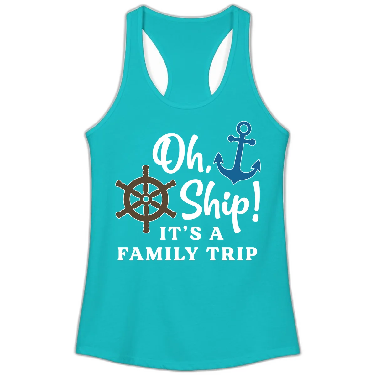 Oh Ship Family Trip Ladies Tank in Tahiti Blue