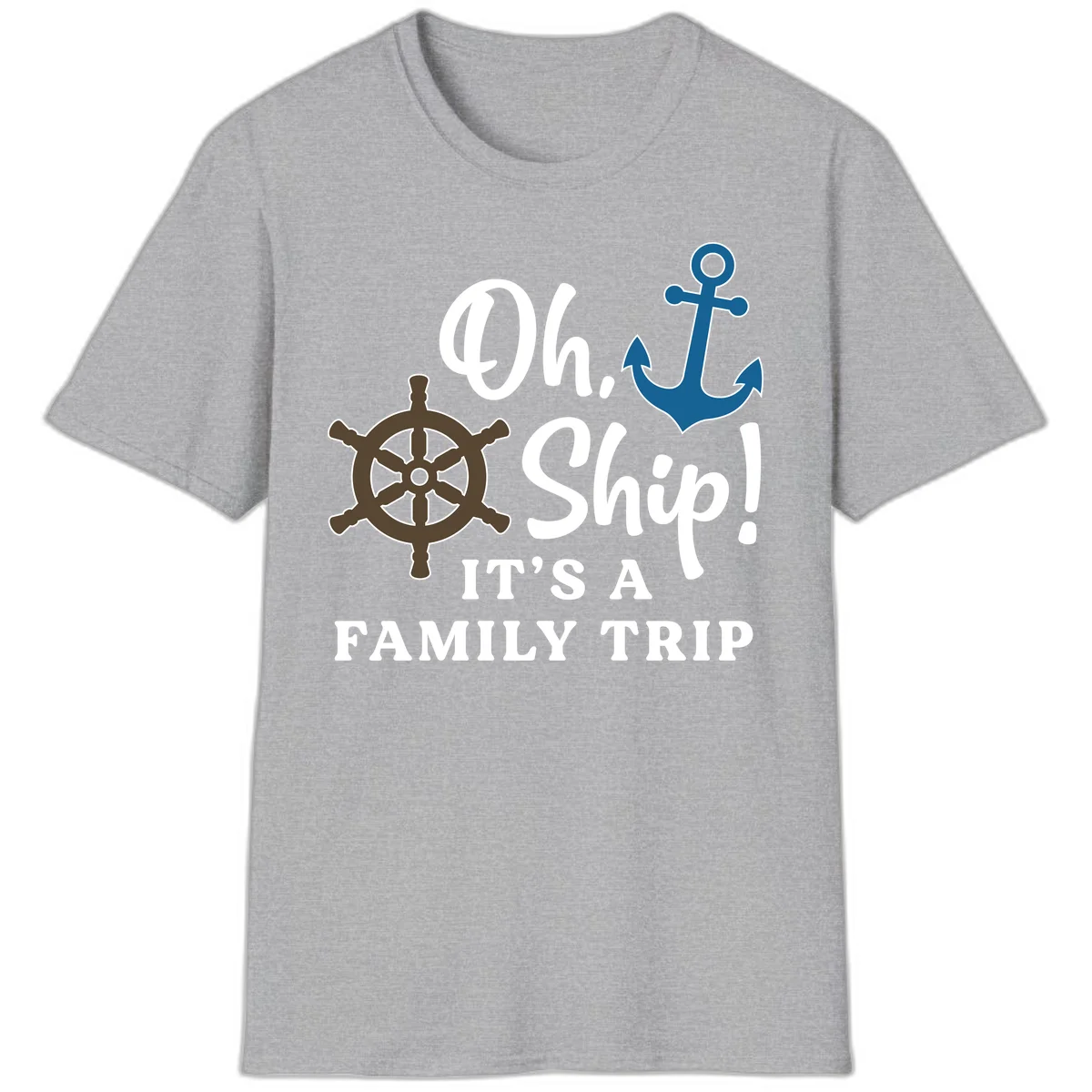Oh Ship Family Trip T-Shirt in Sport Grey