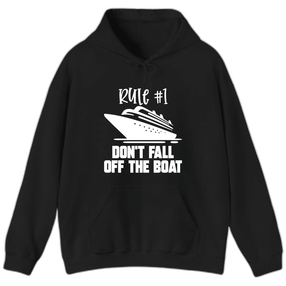 Rule #1 Don't Fall Off The Boat Hoodie in Black