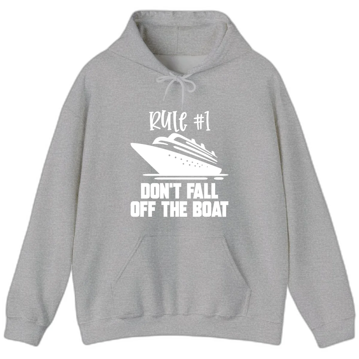 Rule #1 Don't Fall Off The Boat Hoodie in Sport Grey