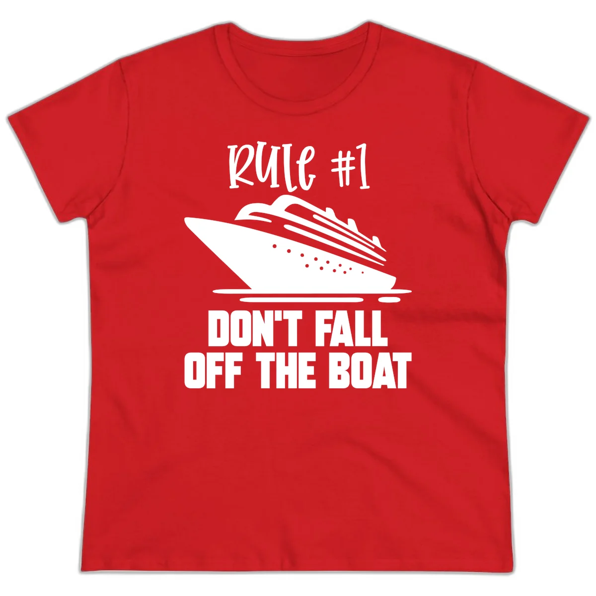 Rule #1 Don't Fall Off The Boat Ladies Tee in Red