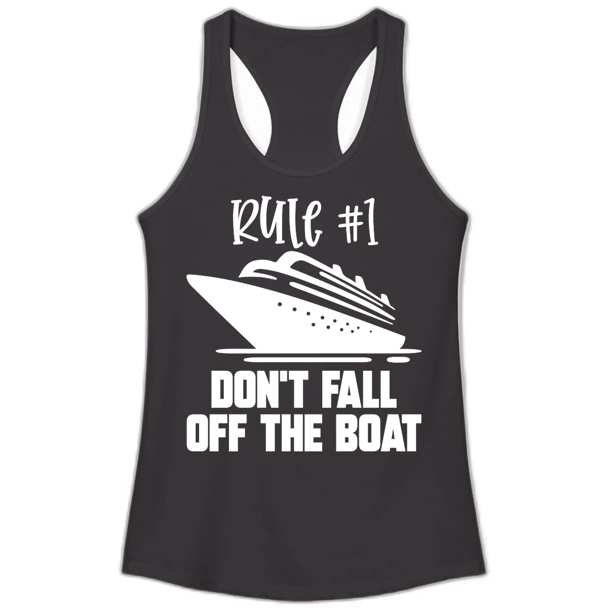 Rule #1 Don't Fall Off The Boat Ladies Tank in Black