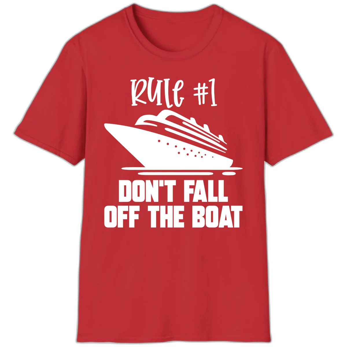 Rule #1 Don't Fall Off The Boat T-Shirt in Red