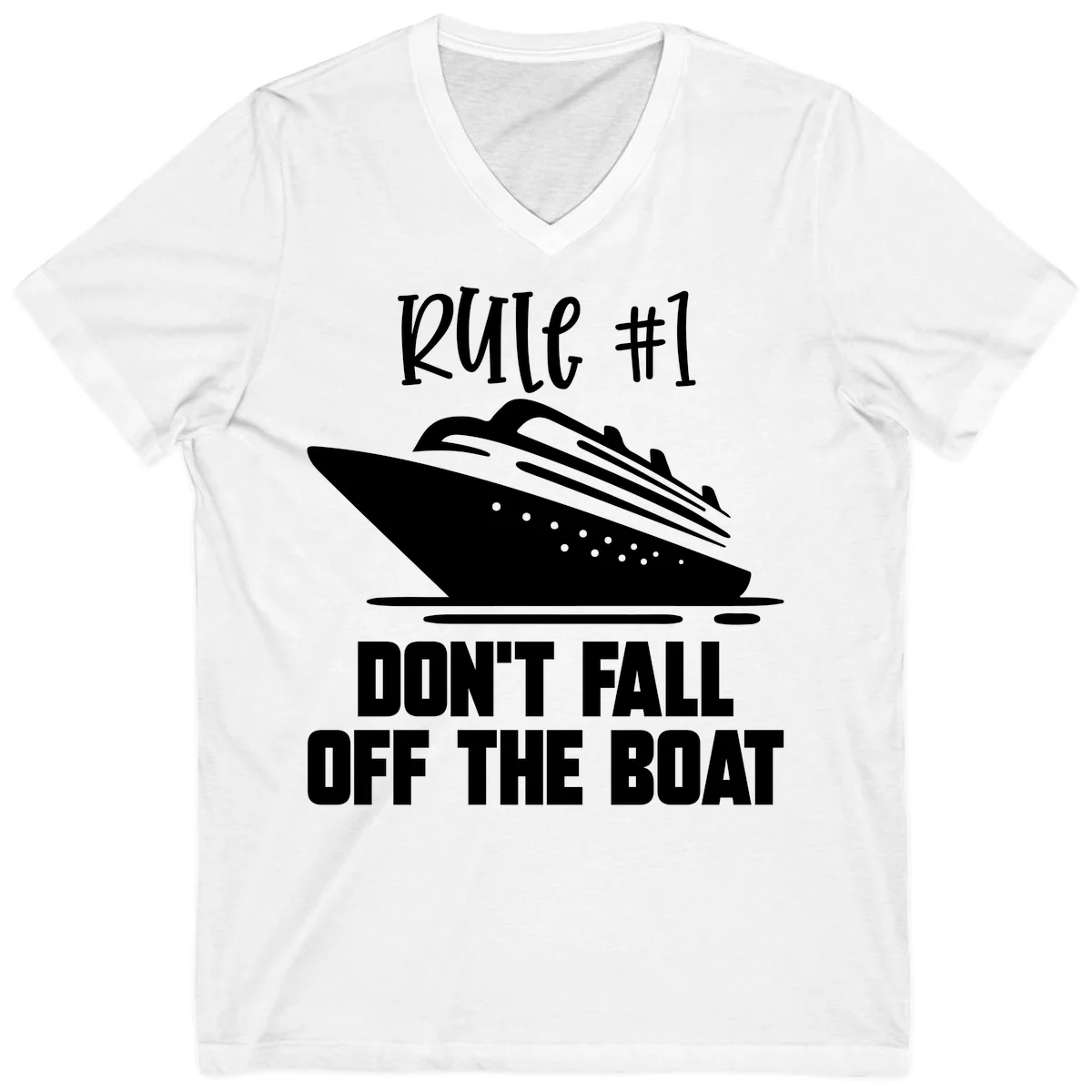 Rule #1 Don't Fall Off The Boat V-Neck in White