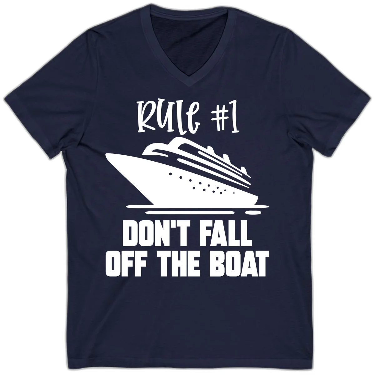 Rule #1 Don't Fall Off The Boat V-Neck in Navy
