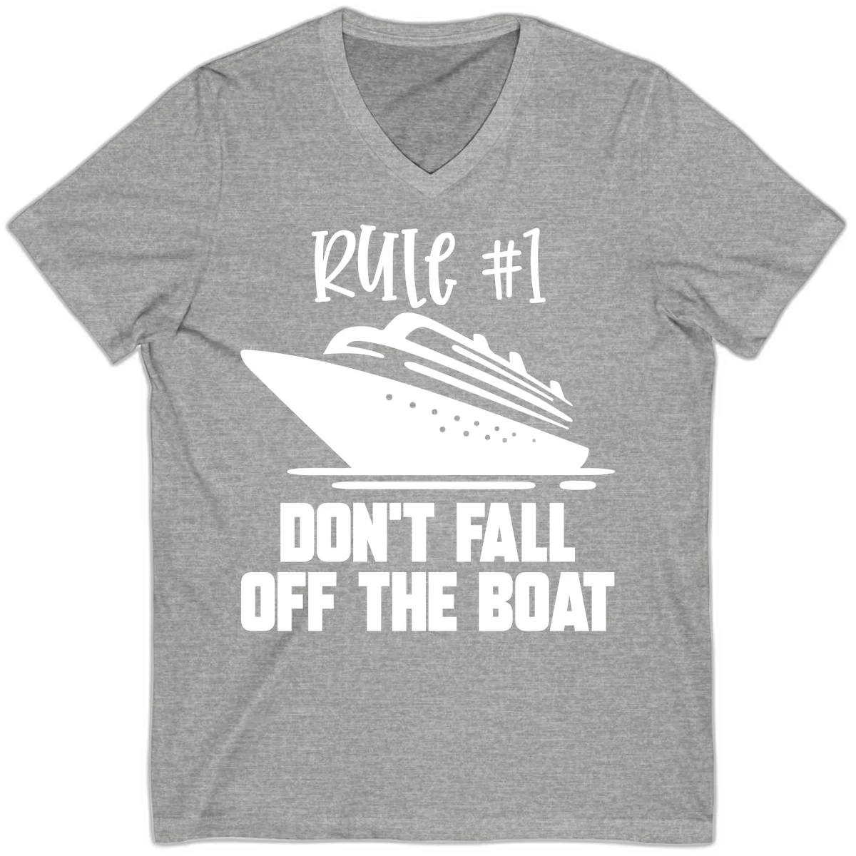 Rule #1 Don't Fall Off The Boat V-Neck in Athletic Heather