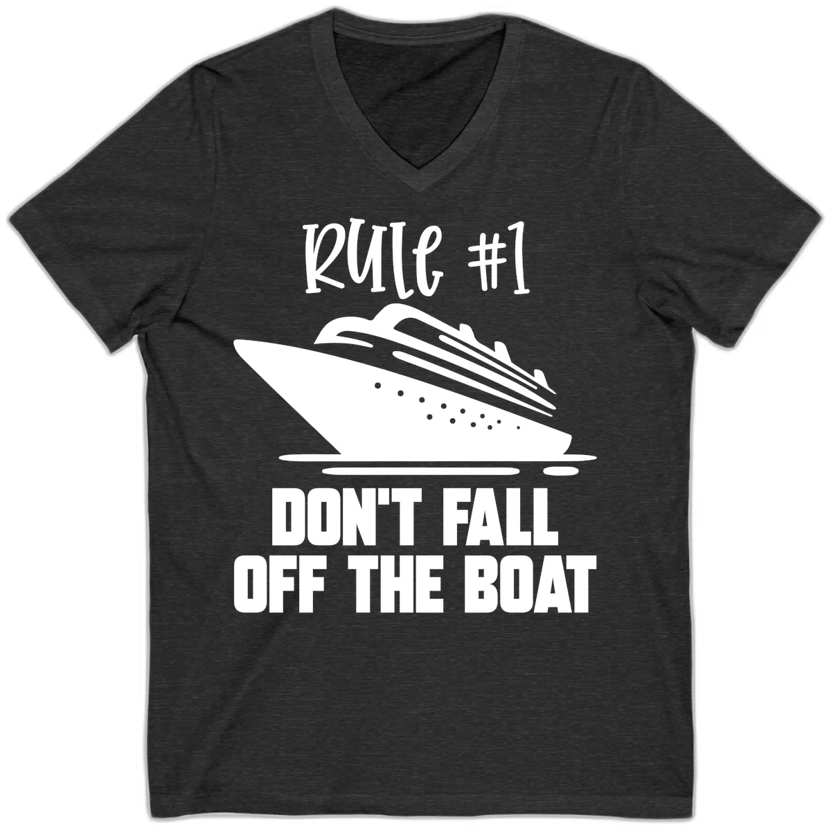 Rule #1 Don't Fall Off The Boat V-Neck in Dark Grey Heather