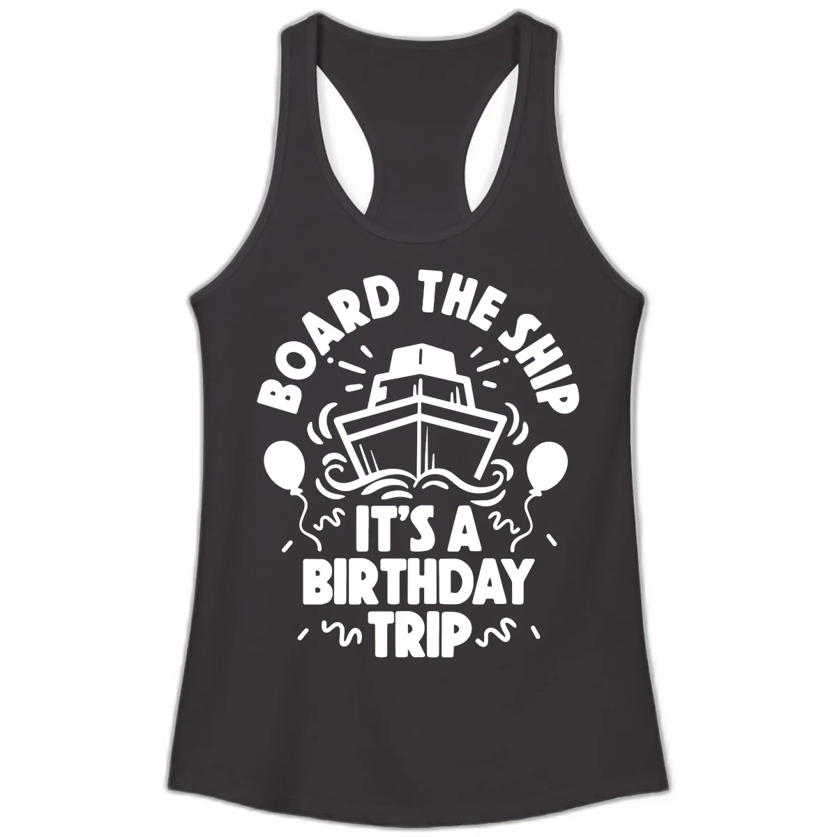 Aboard The Ship Birthday Trip Ladies Tank in Black