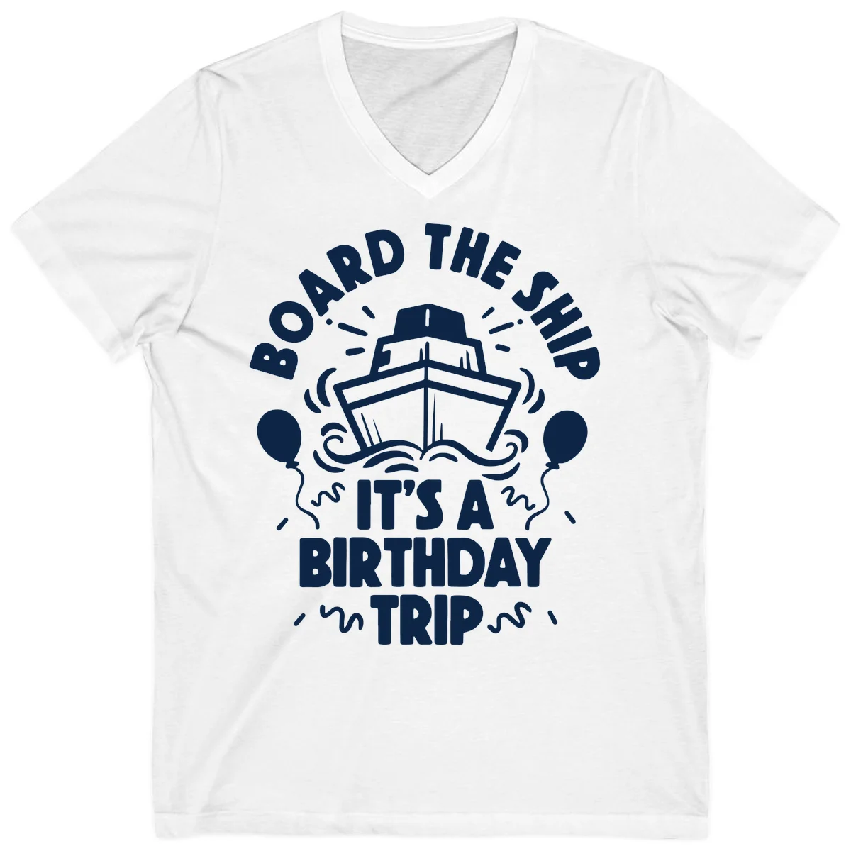 Aboard The Ship Birthday Trip V-Neck Tee in White