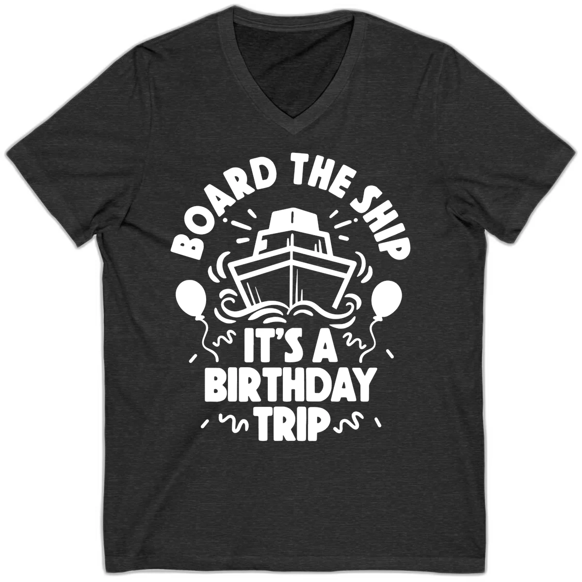 Aboard The Ship Birthday Trip V-Neck Tee in Dark Grey Heather