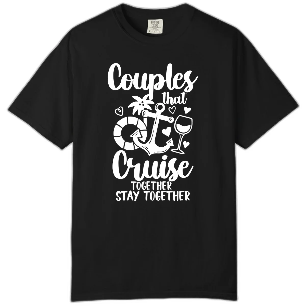 Couples That Cruise Together Comfort Color Tee in Black