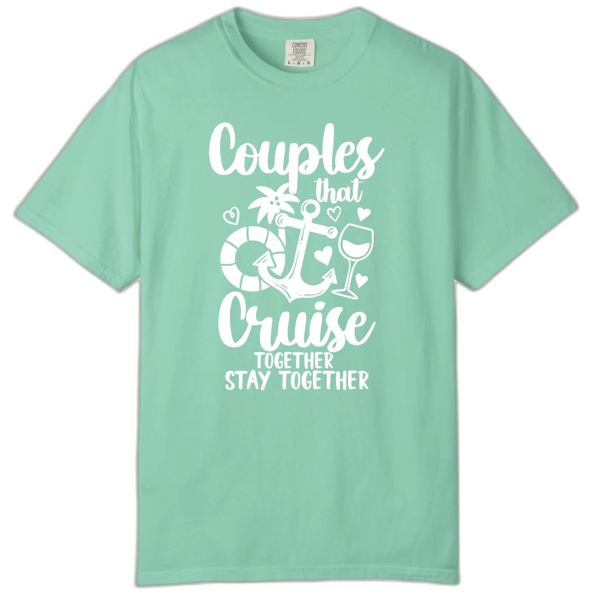Couples That Cruise Together Comfort Color Tee in Island Reef
