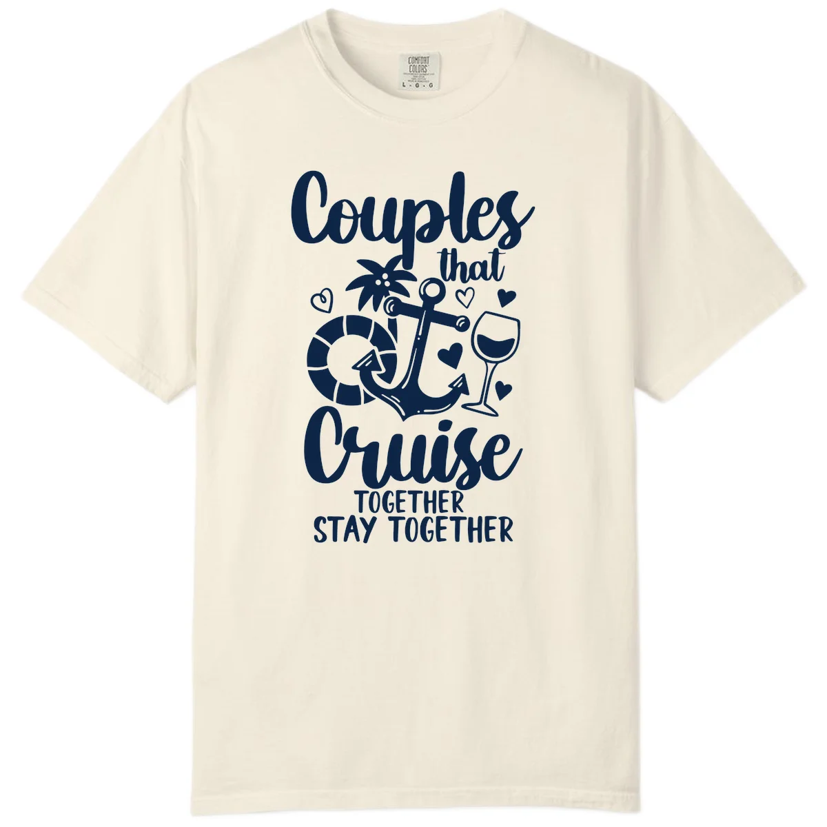Couples That Cruise Together Comfort Color Tee in Ivory