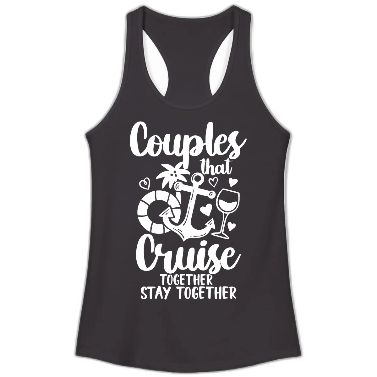 Couples That Cruise Together Ladies Tank in Black