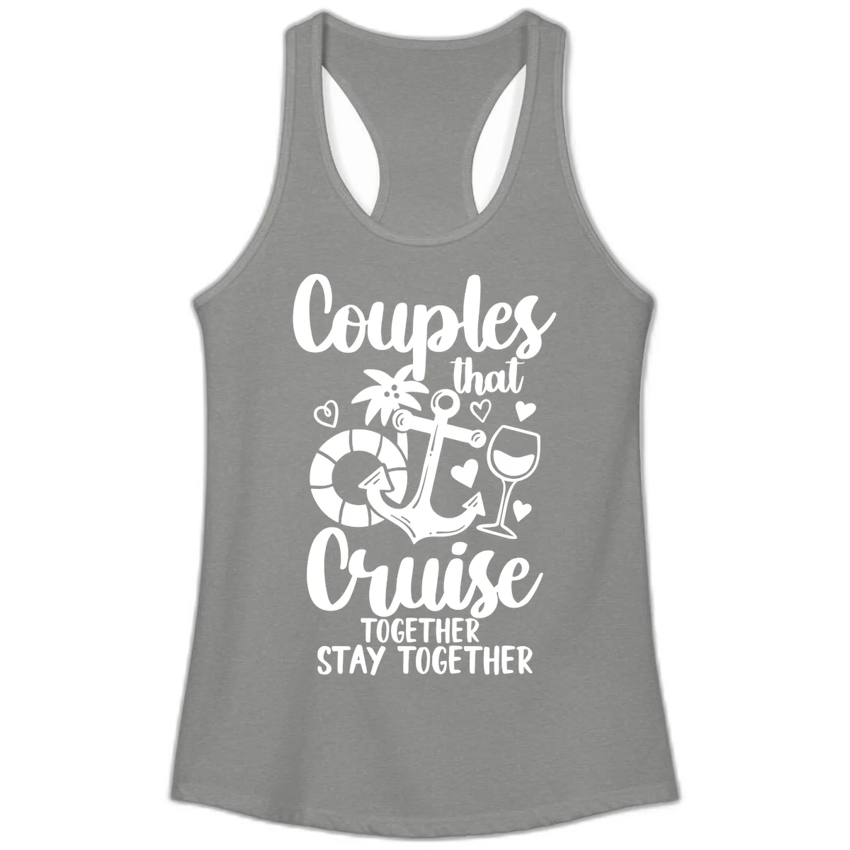 Couples That Cruise Together Ladies Tank in Heather Grey