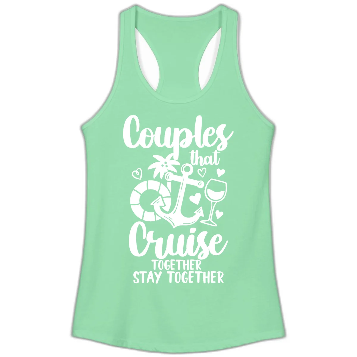 Couples That Cruise Together Ladies Tank in Solid Mint